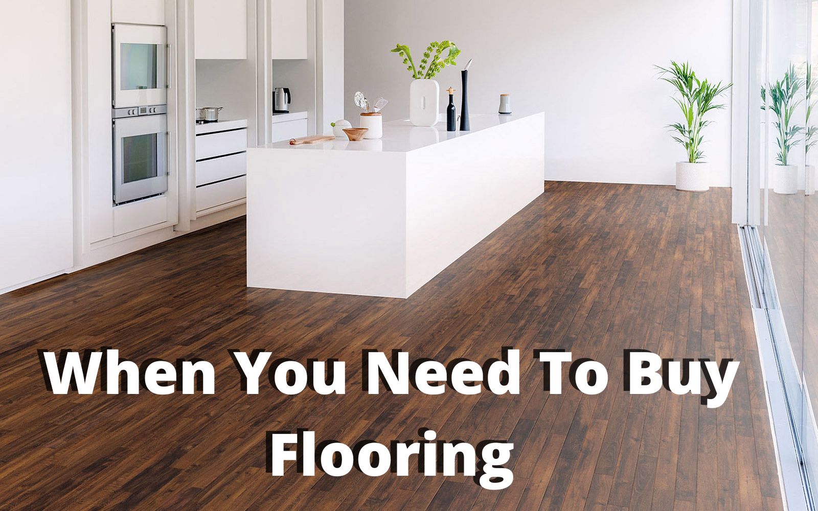 Best Time to Buy Flooring Services