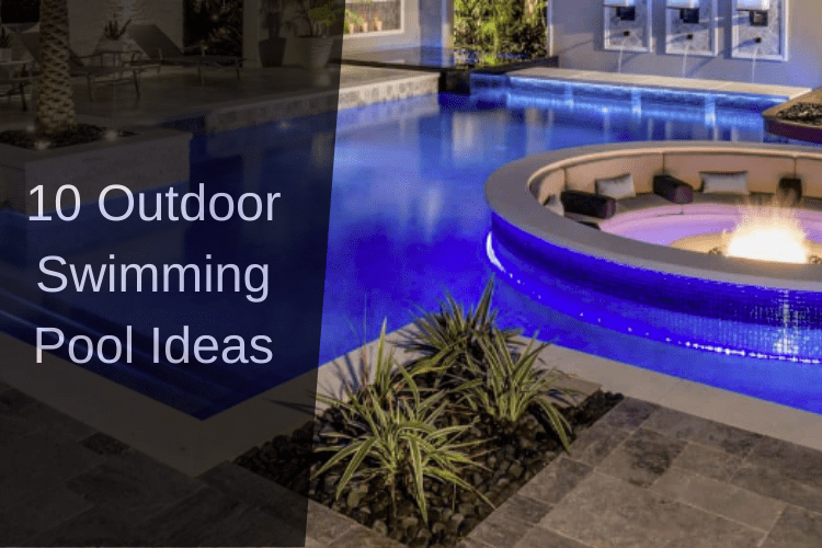 Outdoor Swimming Pool Design for Homes