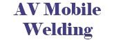 AV Mobile Welding, steel welding service Palmdale CA