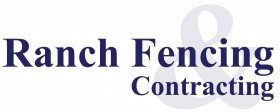 Ranch Fencing and Contracting