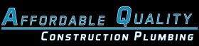 Affordable Quality Construction Plumbing