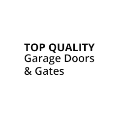 Top Quality Garage Doors & Gates