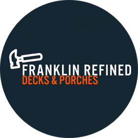 Franklin Refined Decks and Porches