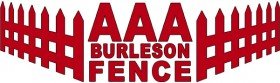 AAA Burleson Offers Reliable Residential Fence Service in Cleburne, TX