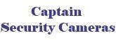 Captain Security Cameras
