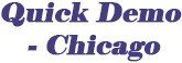 Quick Demo - Chicago