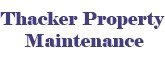 Thacker Property Maintenance