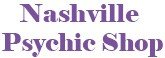 Nashville Psychic Shop, psychic readings Franklin TN