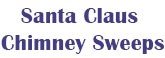 Santa Claus Chimney Sweeps