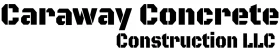 Caraway Concrete Construction’s Unrivaled Concrete Service in McKinney, TX