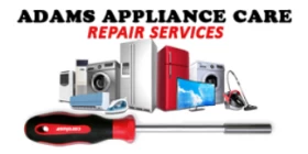Adams Appliance Care’s Appliance Repair Services in Fairfax, VA