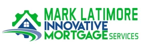 Mark Latimore- (Innovative Mortgage Services)