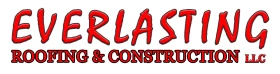 Everlasting Roofing & Construction LLC