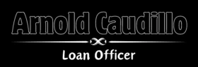 Arnold Caudillo Loan Officer
