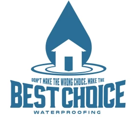 Best Choice Waterproofing & Remodeling LLC