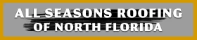 All Seasons Roofing of North Florida