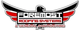 Foremost Roofing Systems & General Contracting