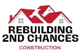 Rebuilding 2nd Chances Construction