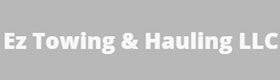 EZ Towing & Hauling LLC