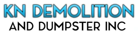 KN Demolition And Dumpster INC