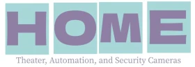 Home Theater, Automation, and Security Cameras