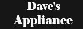 Dave's Appliance, appliance repair service Davis CA