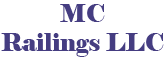 MC Railings LLC