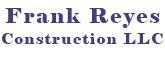 Frank Reyes Construction LLC, residential concrete contractors Bellevue WA