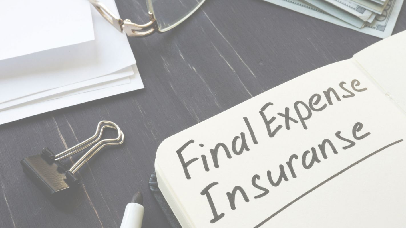 Get an Affordable Final Expense Insurance Paterson, NJ