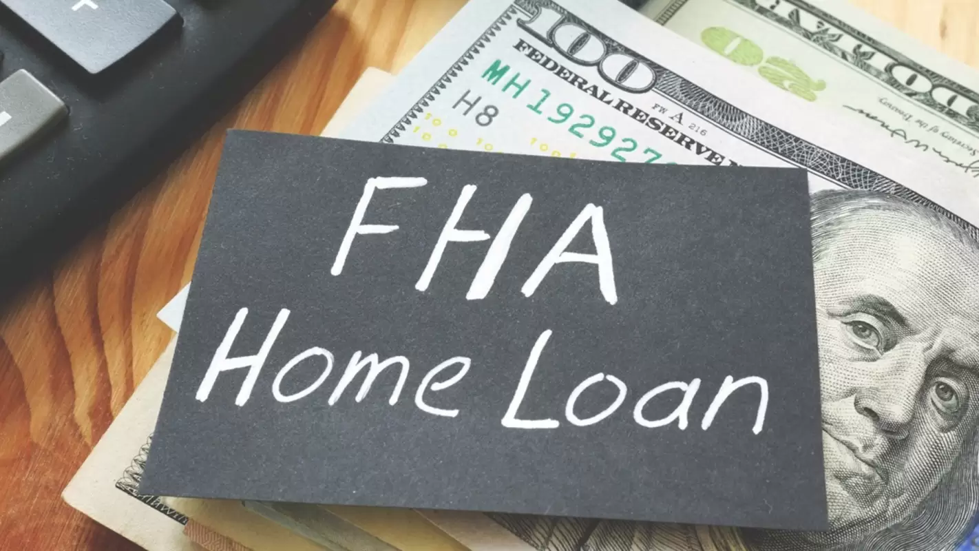 FHA Home Loan – Streamline Your Way to Your Home San Jose, CA