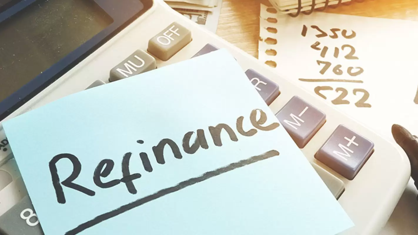 Mortgage Refinance That Works for You