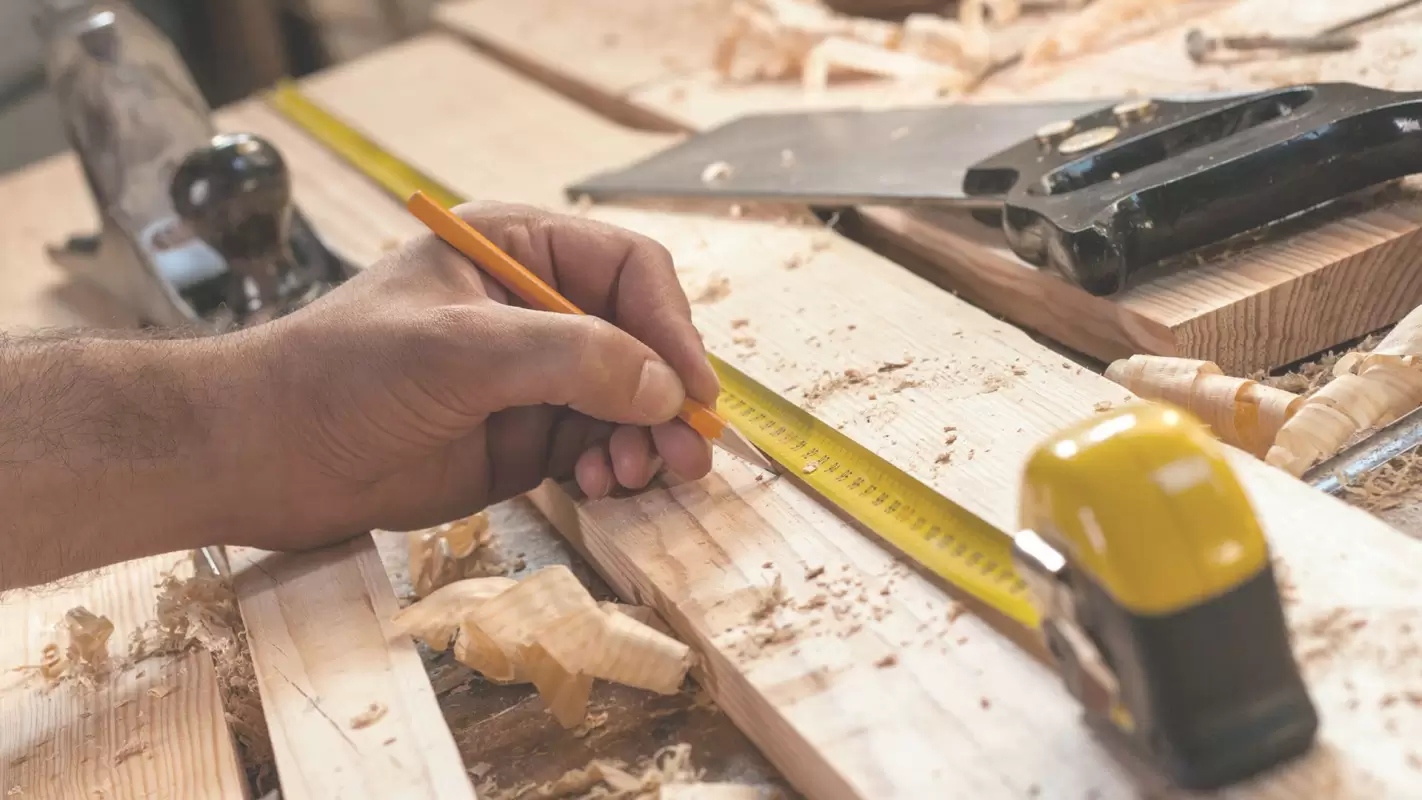 Guaranteed Satisfaction for Our Handyman for Woodwork