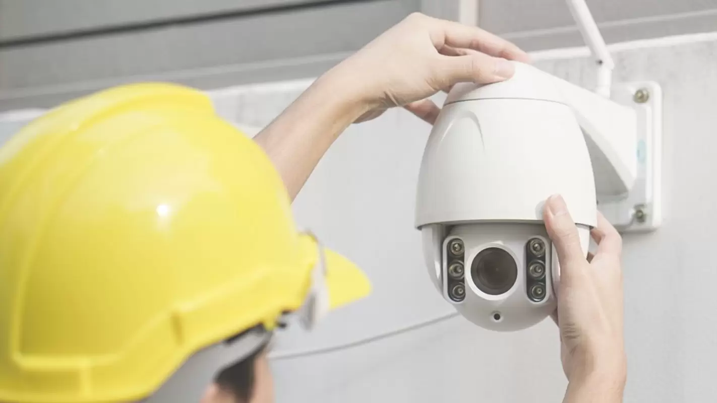 Thieves and Trespassers Fear Our Security Camera Installation Services