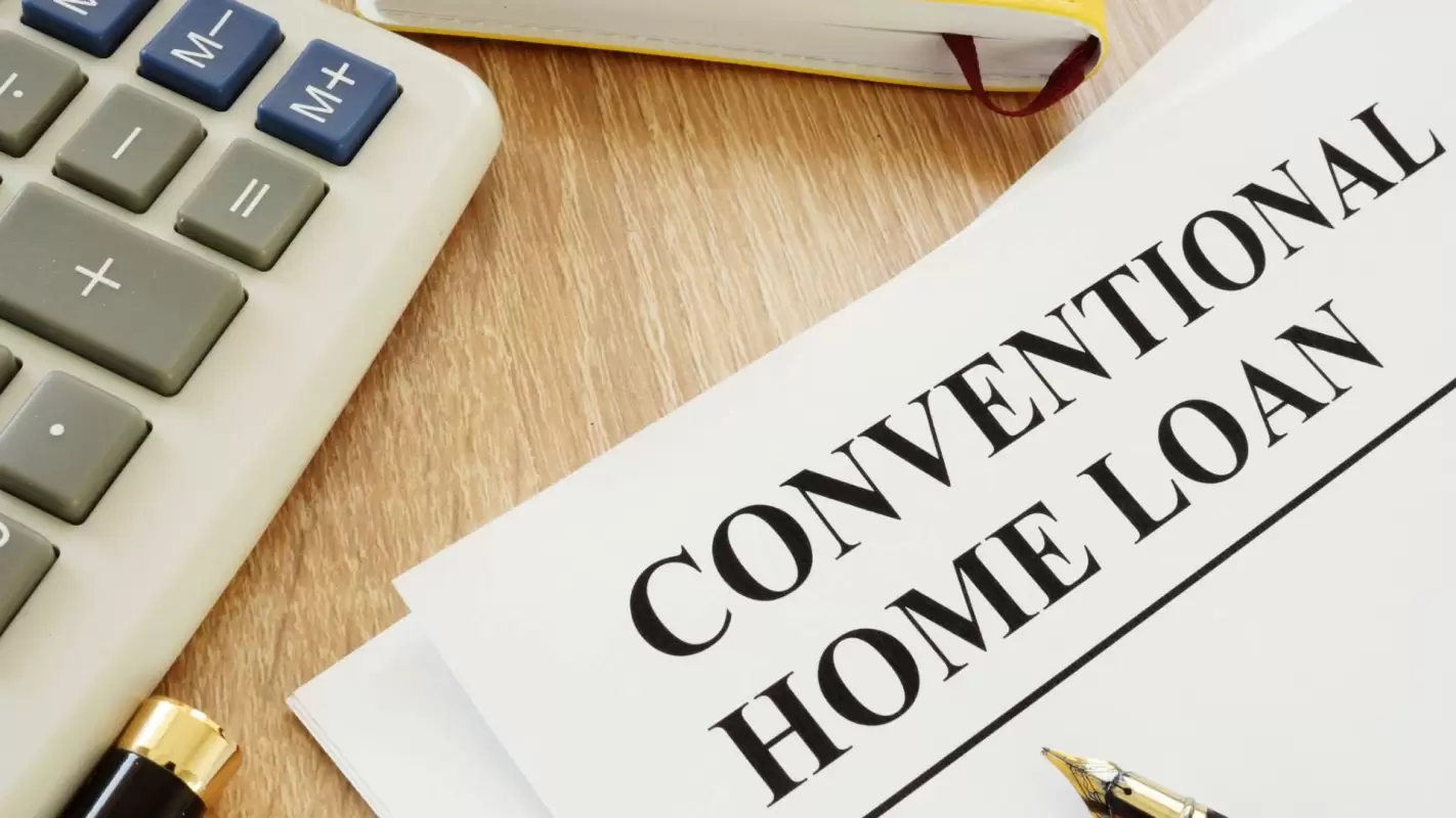 We Provide the Best Conventional Loan Options