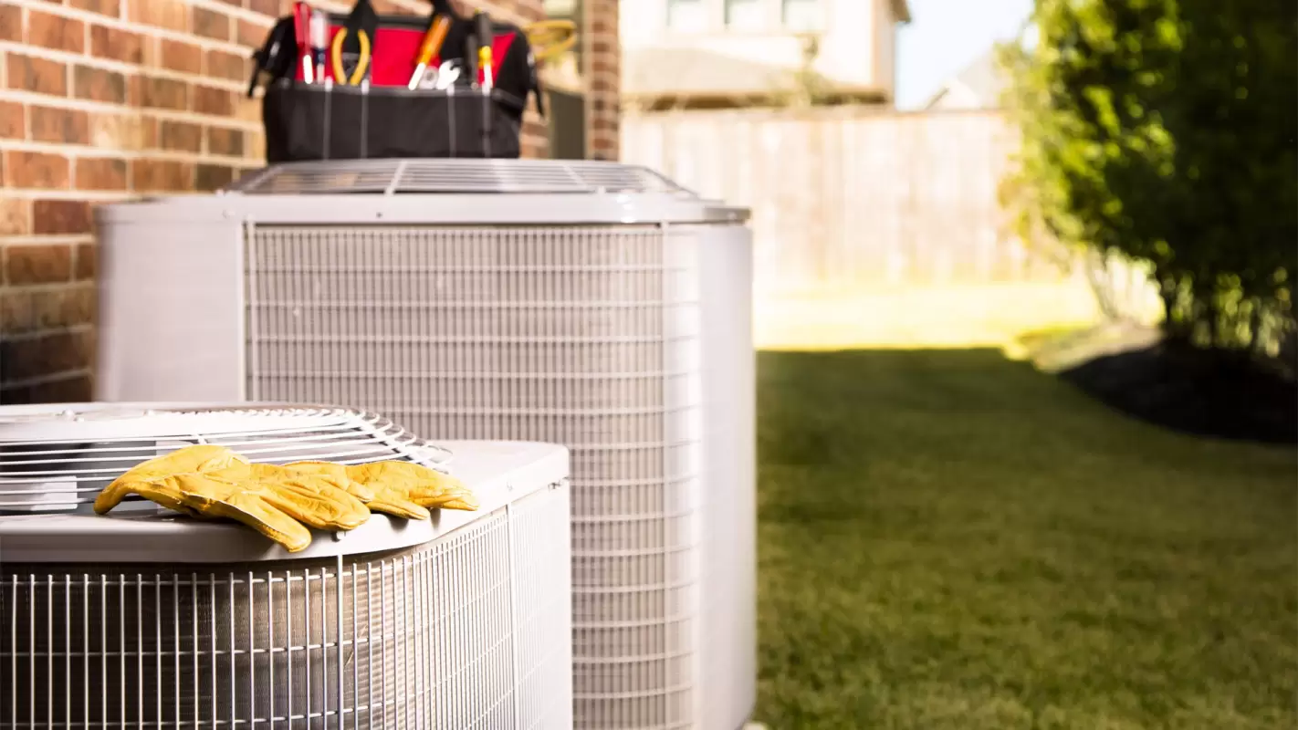 HVAC Services to Extend Your Systems’ Life Expectancy & Performance!