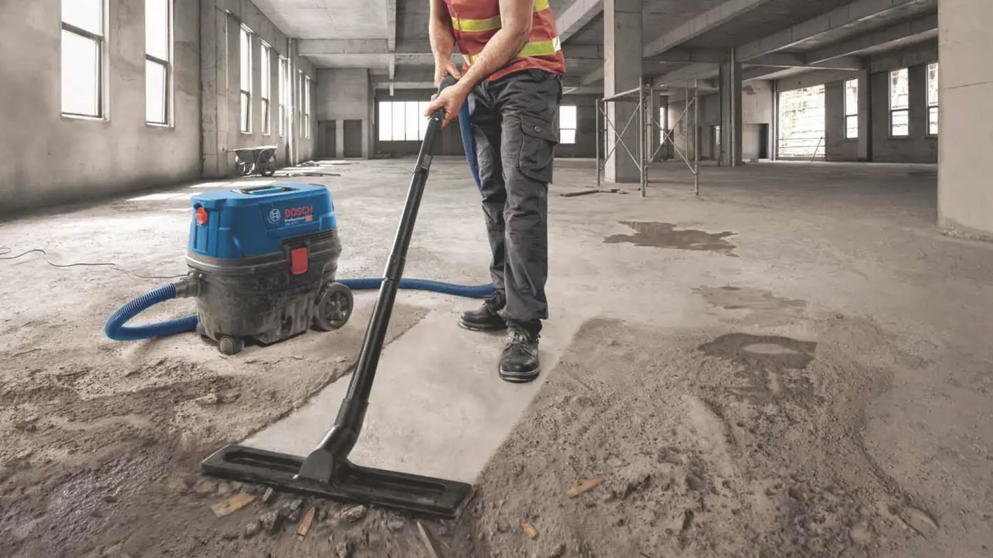 Post Construction Vacuuming Professionals For All Your Needs