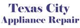 Texas City Appliance Repair, appliance repair service Texas City TX