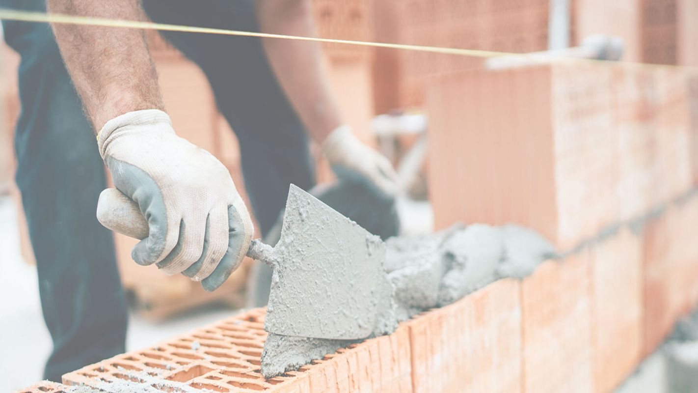 Professional Masonry Contractors You Demand